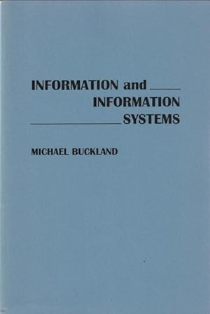 Imagen del vendedor de Information and Information Systems a la venta por Goulds Book Arcade, Sydney