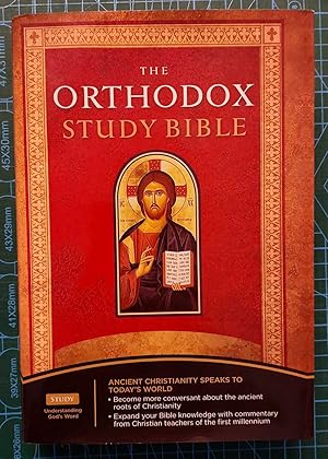 ORTHODOX STUDY BIBLE Ancient Christianity Speaks to Today's World.