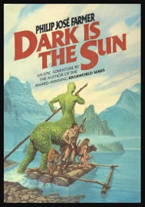 Seller image for DARK IS THE SUN for sale by W. Fraser Sandercombe