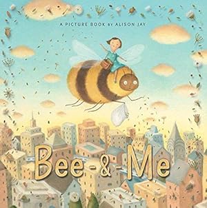 Bild des Verkufers fr Bee and Me zum Verkauf von WeBuyBooks