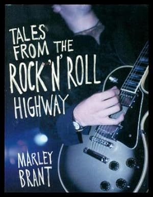 Seller image for TALES FROM THE ROCK 'N' ROLL HIGHWAY for sale by W. Fraser Sandercombe