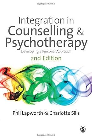 Seller image for Integration in Counselling & Psychotherapy: Developing a Personal Approach for sale by WeBuyBooks