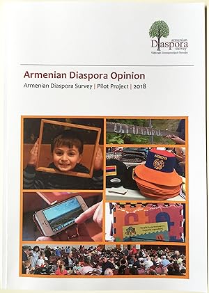 Armenian diaspora opinion : Armenian diaspora survey, pilot project 2018