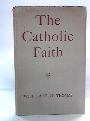 Bild des Verkufers fr The Catholic Faith zum Verkauf von World of Rare Books