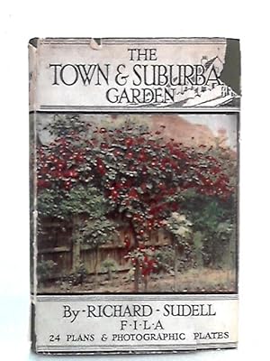 The Town and Suburban Garden