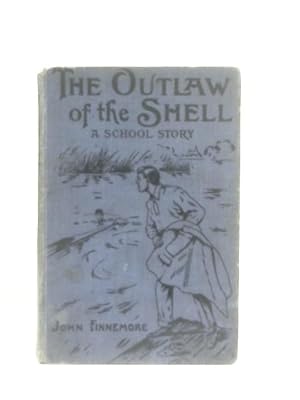Seller image for The Outlaw of The Shell for sale by World of Rare Books