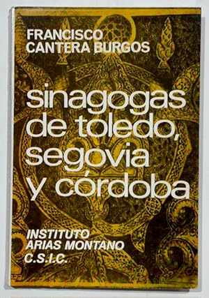 Imagen del vendedor de SINAGOGAS DE TOLEDO, SEGOVIA Y CORDOBA. Prlogo de Jos Camn Aznar a la venta por Fbula Libros (Librera Jimnez-Bravo)