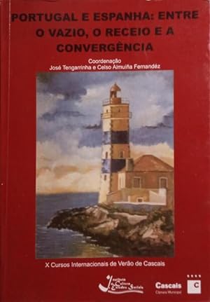 Imagen del vendedor de PORTUGAL E ESPANHA: ENTRE O VAZIO, O RECEIO E A CONVERGNCIA. a la venta por Livraria Castro e Silva