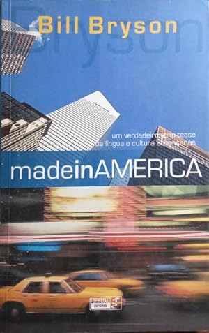 Seller image for MADE IN AMERICA. for sale by Livraria Castro e Silva