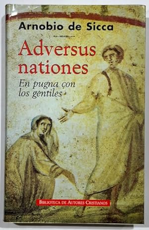 Imagen del vendedor de ADVERSUS NATIONES. En pugna con los gentiles a la venta por Fbula Libros (Librera Jimnez-Bravo)