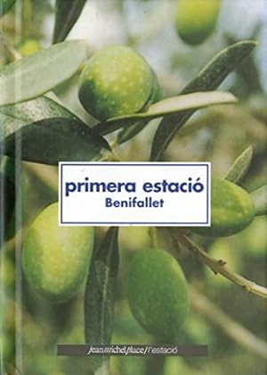 Seller image for PRIMERA ESTACIO BENIFALLET for sale by Dmons et Merveilles