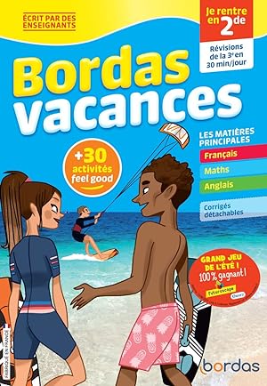 Bild des Verkufers fr Bordas Vacances - Je rentre en 2de: Rvisions de la 3e en 30min/jour zum Verkauf von Dmons et Merveilles