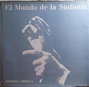 EL MUNDO DE LA SINFONIA.