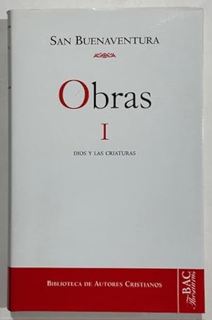 Imagen del vendedor de OBRAS. Tomo I: DIOS Y LAS CRIATURAS a la venta por Fbula Libros (Librera Jimnez-Bravo)
