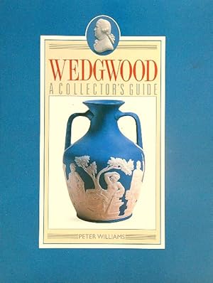 Imagen del vendedor de Wedgwood. A Collector's Guide a la venta por Librodifaccia