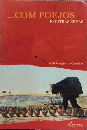 Seller image for COM POEJOS E OUTRAS ERVAS. for sale by Livraria Castro e Silva