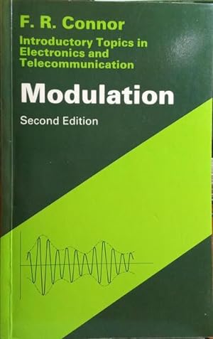 Seller image for MODULATION. [INTRODUCTORY TOPICS IN ELECTRONICS AND TELECOMMUNICATION] for sale by Livraria Castro e Silva