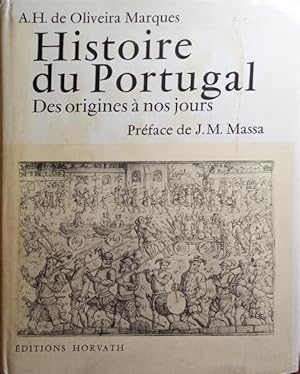 Seller image for HISTOIRE DU PORTUGAL DES ORIGINES  NOS JOURS. for sale by Livraria Castro e Silva