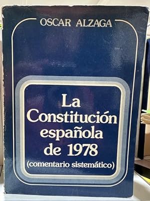 Imagen del vendedor de COMENTARIO SISTEMATICO A LA CONSTITUCION ESPAOLA DE 1978 a la venta por Fbula Libros (Librera Jimnez-Bravo)