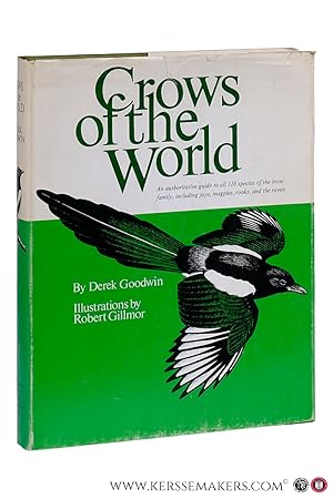 Bild des Verkufers fr Crows of the world. Illustrations by Robert Gillmor. zum Verkauf von Emile Kerssemakers ILAB