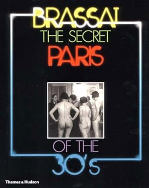 Seller image for The Secret Paris of the 30s for sale by WeBuyBooks