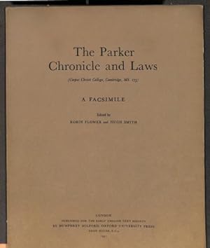 Image du vendeur pour The Parker Chronicle and Laws (Corpus Christi College, Cambridge, MS. 173): A Facsimile mis en vente par WeBuyBooks