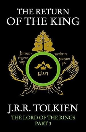 Imagen del vendedor de The Return of the King: The Lord of the Rings, Part 3: Return of the King Vol 3: The Classic Bestselling Fantasy Novel: Book 3 a la venta por WeBuyBooks 2