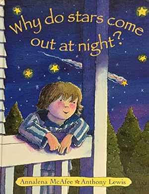 Bild des Verkufers fr Why Do Stars Come Out at Night? zum Verkauf von WeBuyBooks
