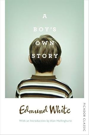 Seller image for A Boy's Own Story (Picador Classic, 47) for sale by WeBuyBooks