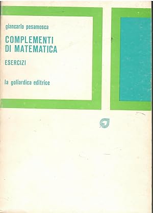 Image du vendeur pour Complementi di matematica. Esercizi mis en vente par Libreria sottomarina - Studio Bibliografico