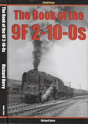 Seller image for The Book of the 9F 2-10-0s for sale by Dereks Transport Books