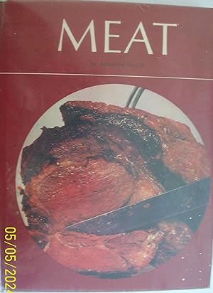The International Wine and Food Society's Guide to Meat. With a forward and appendix by Andre L.S...