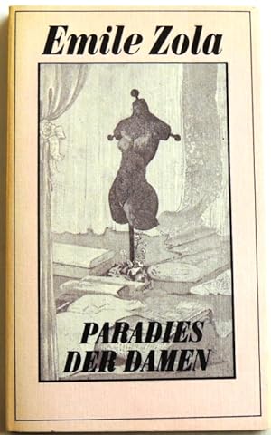 Image du vendeur pour Paradies der Damen; mis en vente par Peter-Sodann-Bibliothek eG