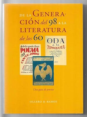 De la generación del 98 a la literatura de los 60 : una guía de precios