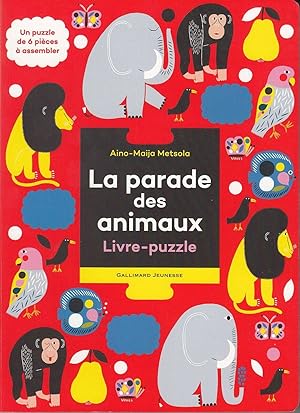 Imagen del vendedor de La parade des animaux: Livre-puzzle a la venta por Dmons et Merveilles