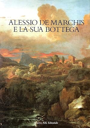 Seller image for Alessio De Marchis e la sua bottega for sale by Messinissa libri