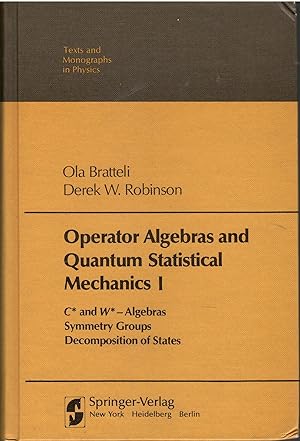 Immagine del venditore per Operator Algebras and Quantum Statistical Mechanics 1 venduto da Libreria sottomarina - Studio Bibliografico