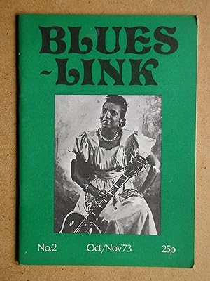 Immagine del venditore per Blues-Link Magazine. No. 2. Oct/Nov 1973. venduto da N. G. Lawrie Books