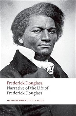 Seller image for Narrative of the Life of Frederick Douglass, an American Slave (Oxford World's Classics) for sale by WeBuyBooks