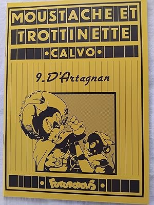 Imagen del vendedor de MOUSTACHE ET TROTTINETTE 9 - D'ARTAGNAN a la venta por Librairie RAIMOND