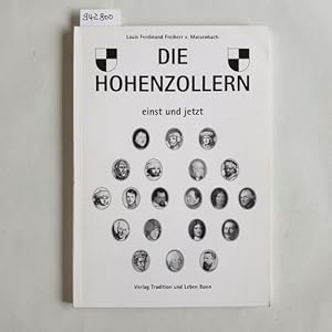 Bild des Verkufers fr Die Hohenzollern einst und jetzt zum Verkauf von Gebrauchtbcherlogistik  H.J. Lauterbach