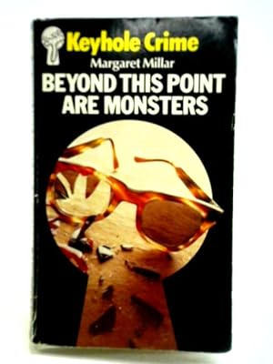 Bild des Verkufers fr Beyond This Point are Monsters zum Verkauf von World of Rare Books