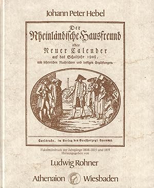 Imagen del vendedor de Der rheinlndische Hausfreund. Faksimiliedruck der Jahrgnge 1808-1815 und 1819 a la venta por Paderbuch e.Kfm. Inh. Ralf R. Eichmann