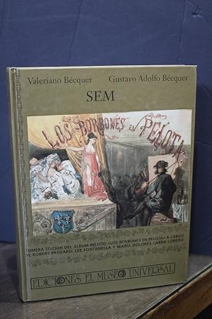SEM. Los Borbones en pelota.- Bécquer, Valeriano.; Bécquer, Gustavo Adolfo.