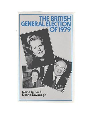 Seller image for THE BRITISH GENERAL ELECTION OF 1979 for sale by Amnesty Bookshop, Malvern