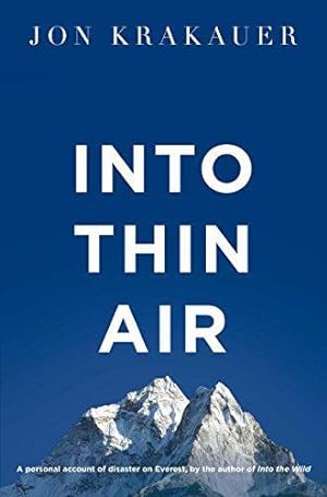 Imagen del vendedor de Into Thin Air: A Personal Account of the Everest Disaster a la venta por WeBuyBooks 2