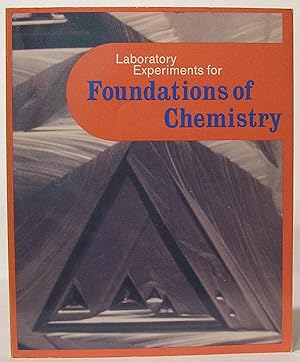 Laboratory Experiments for Foundations of Chemistry