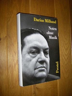 Noten ohne Musik. Eine Autobiographie