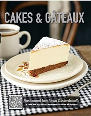 Seller image for Cakes et gateaux -flashement bon for sale by Dmons et Merveilles