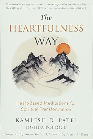 Seller image for The Heartfulness Way: Relaxation, Meditation, and Connection on the Path to Spiritual Transformation for sale by WeBuyBooks
